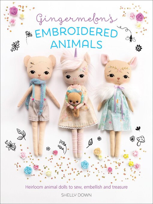 Title details for Gingermelon's Embroidered Animals by Shelly Down - Available